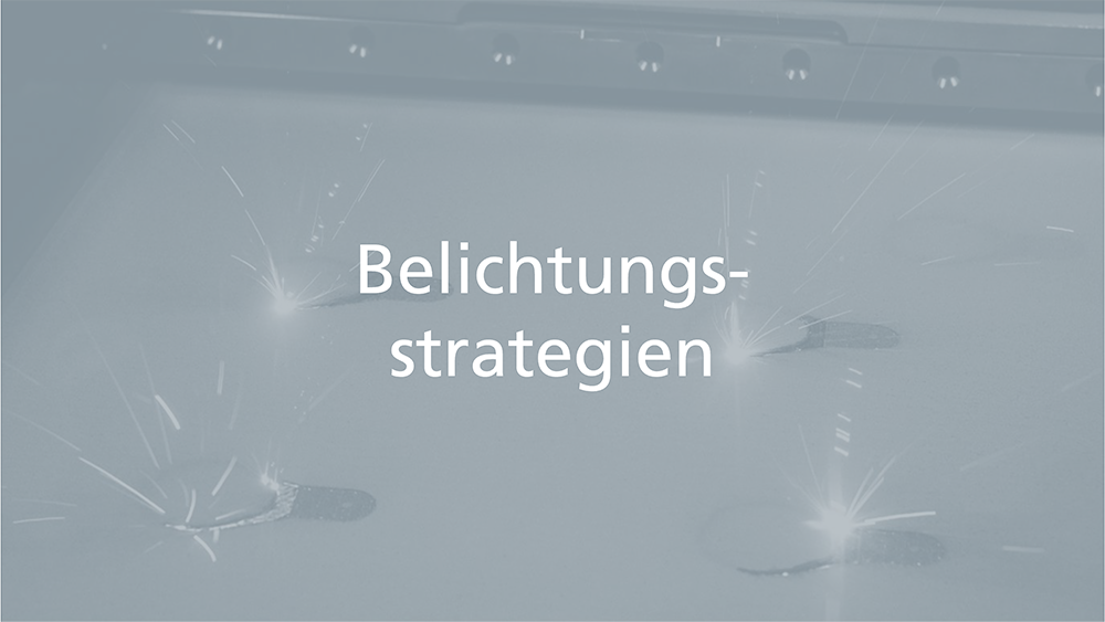 Belichtungsstrategien